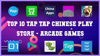 Top 10 Tap Tap Chinese Play Store Android Games screenshot 5