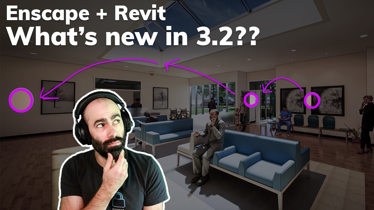 Enscape for Revit Tutorial - What's New in 3.2?! - YouTube