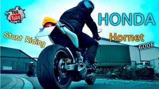 Honda Hornet 600F - Stunt Riding Show (SHOOTING HUGE FLAMES + Burnout)=HD