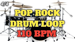 POP ROCK DRUM LOOP | 110 BPM