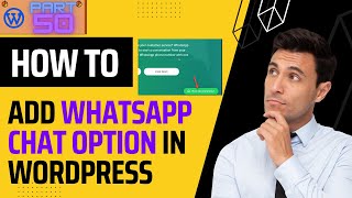 How to Add WhatsApp Chat On WordPress Website -in Minutes (Complete Guide)