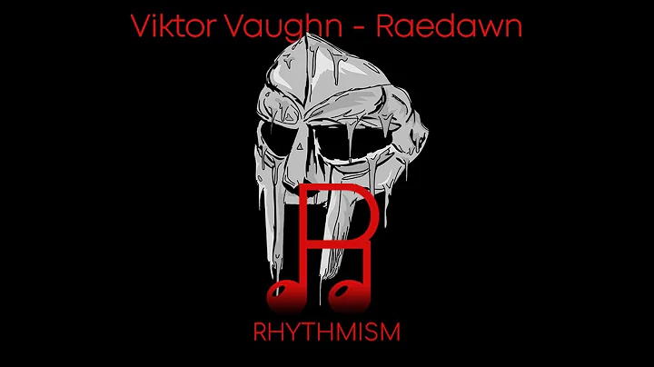 Viktor Vaughn - Raedawn Lyrics