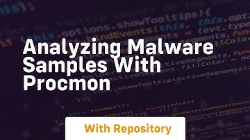 Analyzing malware samples with procmon
