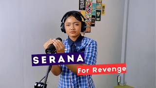 Serana · For Revenge (Cover by Dewi)