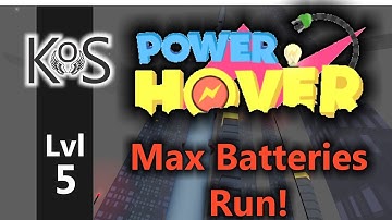 Power Hover: Max Batteries! Level 5: Sideways - Playthrough, Let