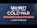 Call of Duty: Black Ops Cold War - Multiplayer Reveal Livestream