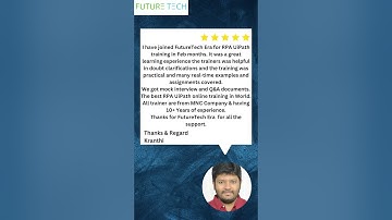 Student Feedback of RPA UiPath Mr  Kranthi | Futuretech Era