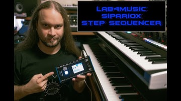 Lab4music SiparioX Step Sequencer (ITA, ENG Sub)