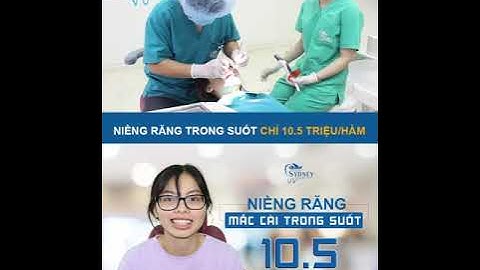 🎉 NIỀNG RĂNG MẮC CÀI PHA LÊ 10,5TR/HÀM CÓ XỨNG ĐÁNG