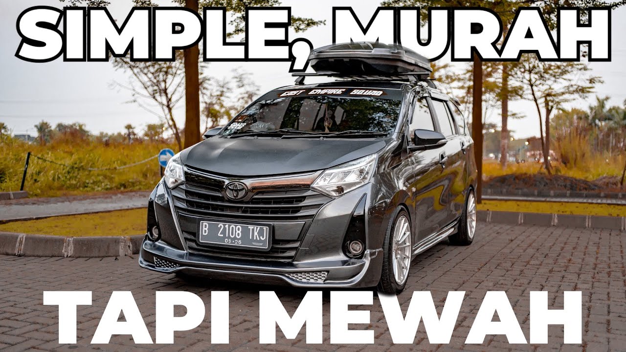 Review Modifikasi Simple Toyota Calya | Keluarga Daihatsu Sigra