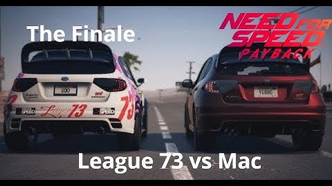 Need for Speed Payback League 73 vs Mac Mission 4