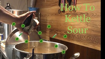 How I Kettle Sour