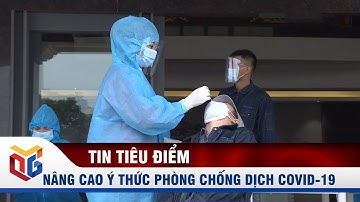 Nâng cao ý thức phòng chống dịch covid-19