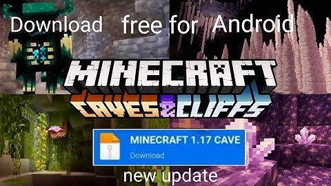 How to download minecraft 1.17.11 version | minecraft caves and cliffs pe official version |