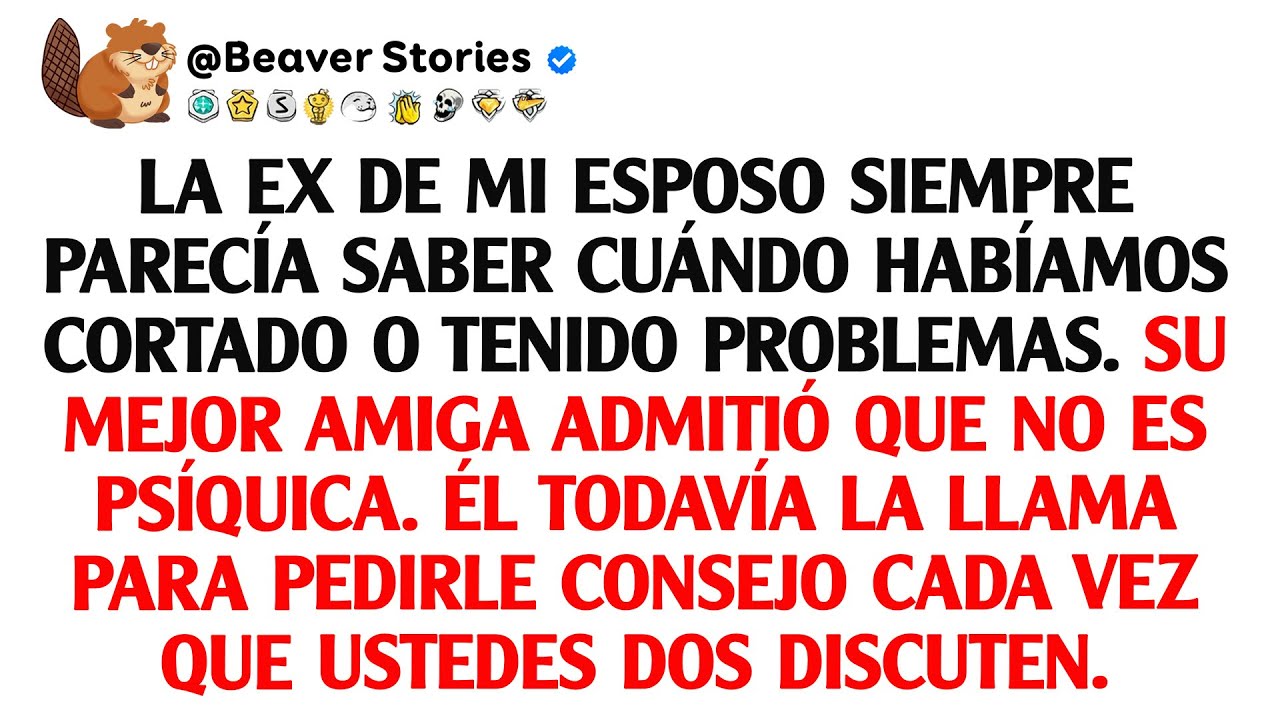 La ex de mi esposo siempre parecía saber cuándo habíamos cortado o tenido problemas. Su mejor ...