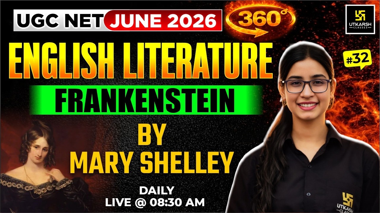 UGC NET JUNE 2026 | English Literature | Frankenstein By Mary Shelley | #32 | Prerna Ma’am