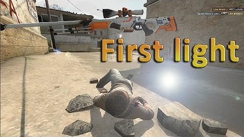 CS:GO - First light
