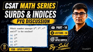 CSAT Math : Surds and Indices ✨⁉️ Important Questions Practice ⚡ PYQ Discussion ⚡ #upsc #csat