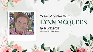 Memorial Service for Lynn McQueen | 19 June 2026