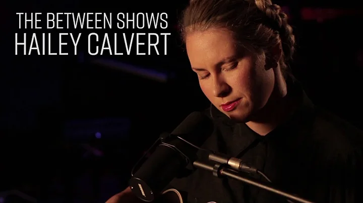 Hailey Calvert - Geography | Acoustic Blues Song