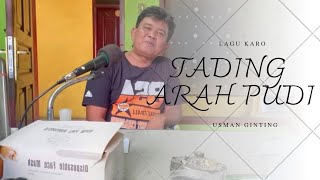 Lagu Karo Usman Ginting TADING ARAH PUDI