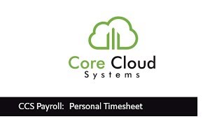 CCS How To: Using Personal Timesheets in CCS Time Net Worth