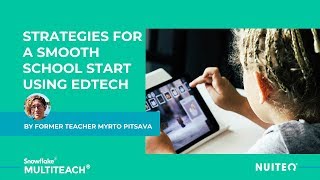Strategies for a smooth school start using EdTech
