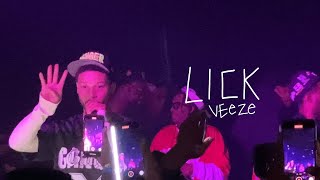 Veeze - LICK (Live at Washington D.C)