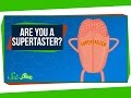 Are You a Supertaster?