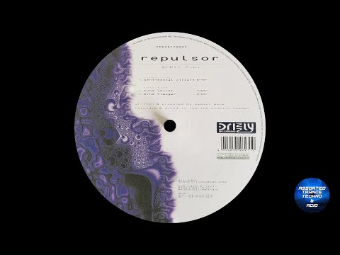 Repulsor — [Acid Trance] Repulsor - Sentimental Circuit [Drizzly] (1996)
