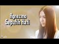 Agnez Monica - Seputih Hati Ost. Pernikahan Dini | Lirik Video