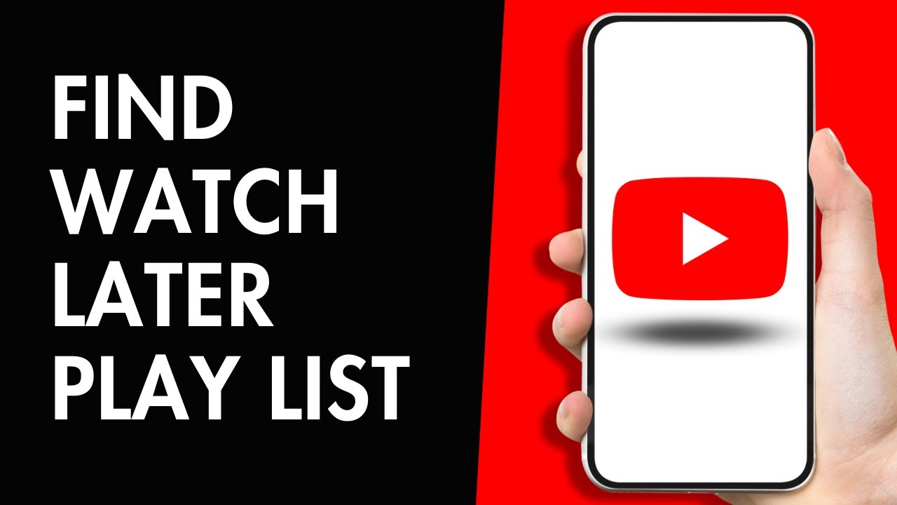 How to Find Watch Later Play list on Youtube