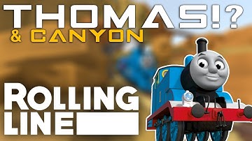 CANYON THOMAS!  -  Rolling Line VR Toy Train Simulator - Map