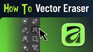 How to Use the New Vector Eraser Tool in Affinity 3.2