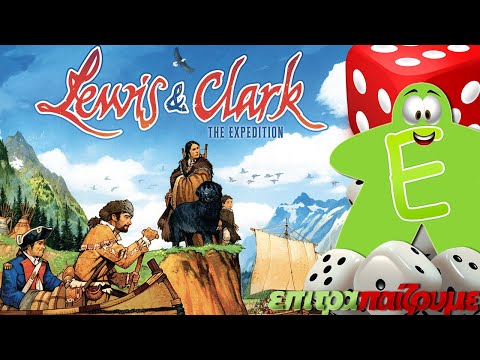 Lewis & Clark The Expedition - How to Play VIdeo by Epitrapaizoume.gr