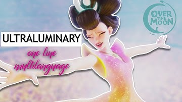 Ultraluminary - ONE LINE MULTILANGUAGE (34 versions) | Over The Moon