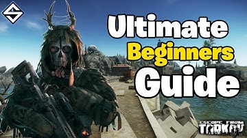 The Ultimate Escape from Tarkov Beginner