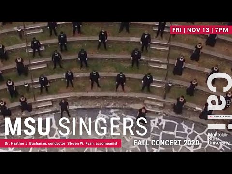 Montclair State University Singers Fall Concert 2020