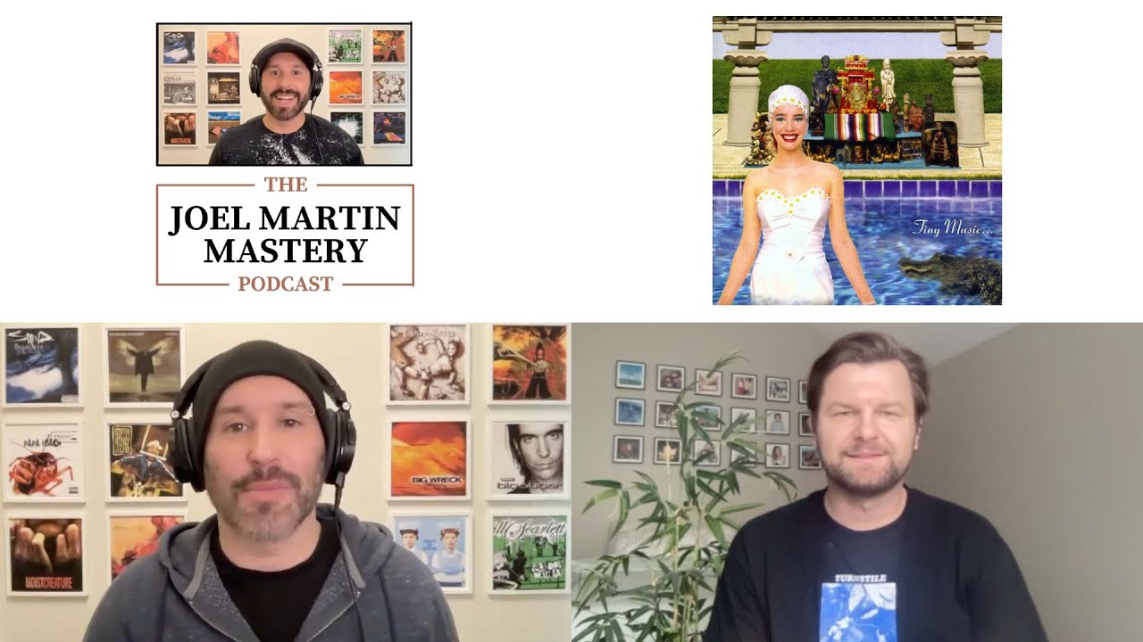 Swav Pior shares his love for the Stone Temple Pilots album Tiny Music | Joel Martin Mastery Podcast