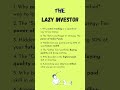 The "Lazy" Investor #wealth #success #shotrs #financeshorts