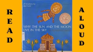 Why The Sun And Moon Live In The Sky Read Aloud Childrens Story Bedtime Story