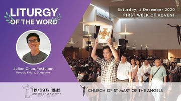Liturgy of the Word - Saturday, 1st Week of Advent - 5 December 2020