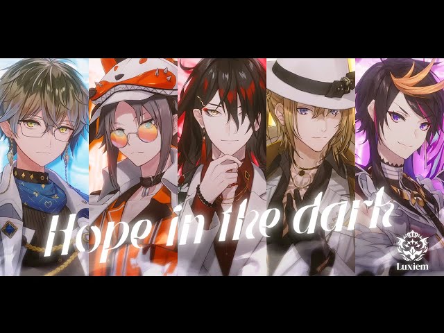 Luxiem - Hope in the dark (Official Music Video)  | NIJISANJI ENのサムネイル