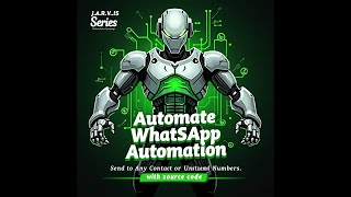 Master WhatsApp Automation: J.A.R.V.I.S. Makes Messaging Effortless! screenshot 3