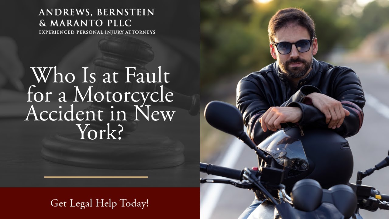 Who is at Fault in a New York Accident? Get Legal Help Today with Andrews Bernstein Maranto!