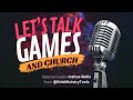 Let's Talk GAMES and CHURCH ⛪️ – Special Guest Joshua Wells from Kids Ministry Tools