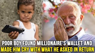 Información Poor boy found millionaire's wallet and made him cry with what he asked in return Actualización
