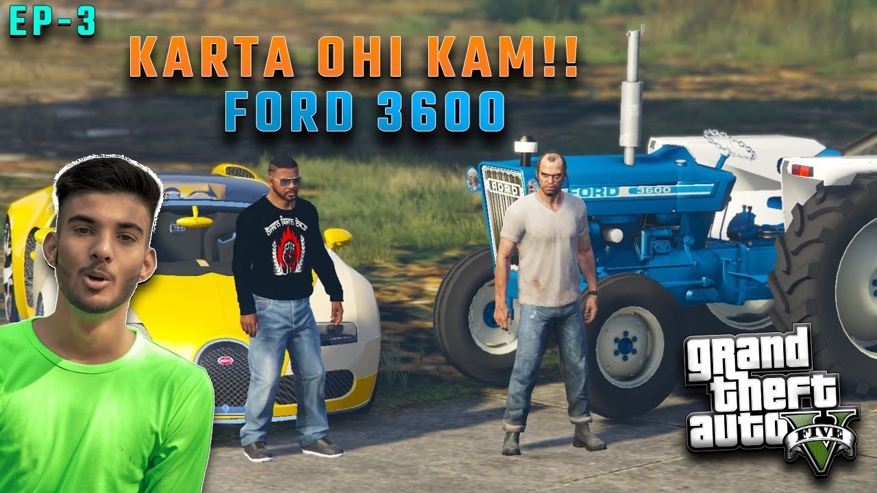 Karta Ohi Kam!! Ford 3600 in GTA 5 #ep-3