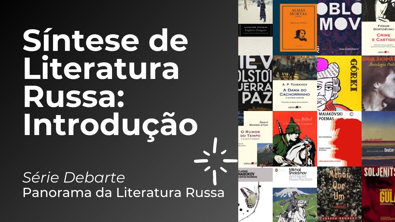 Resumo de Literatura Russa - Introdução [Panorama da Literatura Russa]