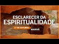 Esclarecer da Espiritualidade | As máscaras estão caindo